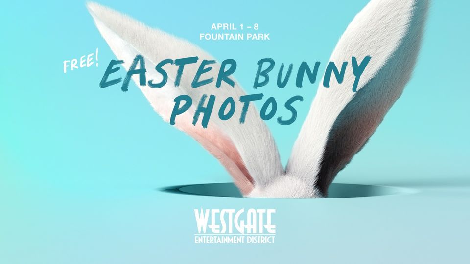 Free Easter Bunny Photos , Westgate Entertainment District, Glendale