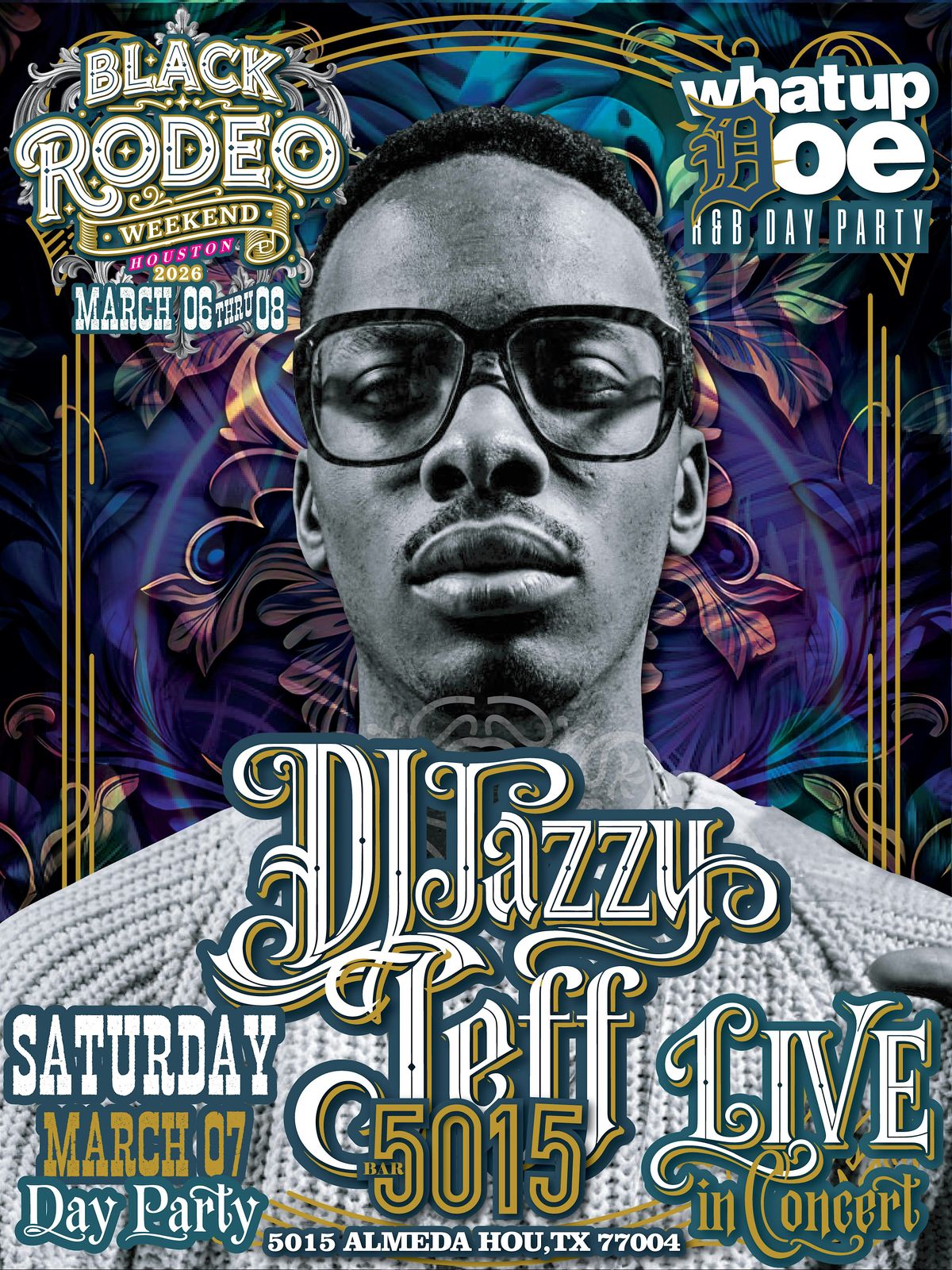 WHATUP DOE Detriot to Houston R&B Day Party with DJ Jazzy Jeff