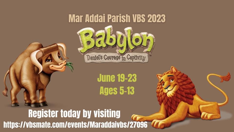 Mar Addai Parish Babylon VBS 2023, Larsa Banquet Hall, Denair, 19 June