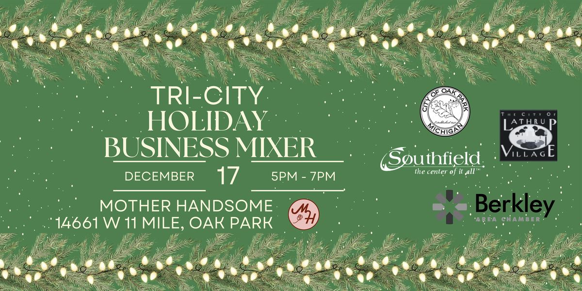 Tri-City Holiday Business Mixer, 17 December | Event in Oak Park | AllEvents