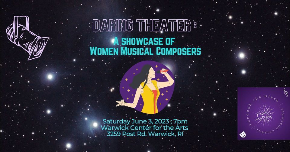 Daring Theater A Showcase of Women Musical Theatre Composers, Warwick