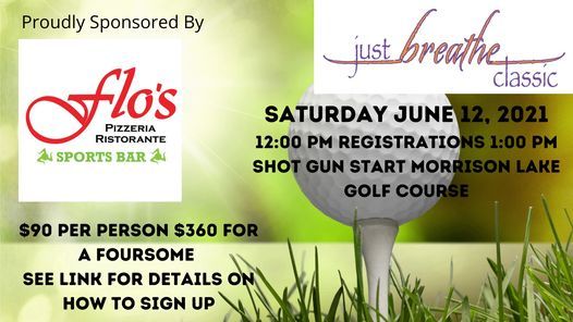 First Annual Just Breathe Classic, Morrison Lake Golf Club, Saranac, June  12 2021 | AllEvents.in