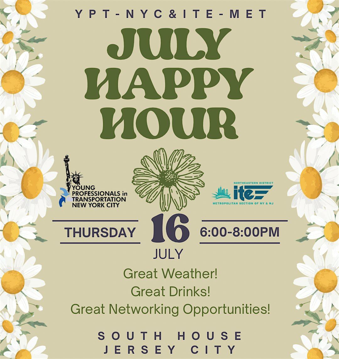 YPT-NYC July Happy Hour with ITE-MET, South House, Jersey City, 16 July ...