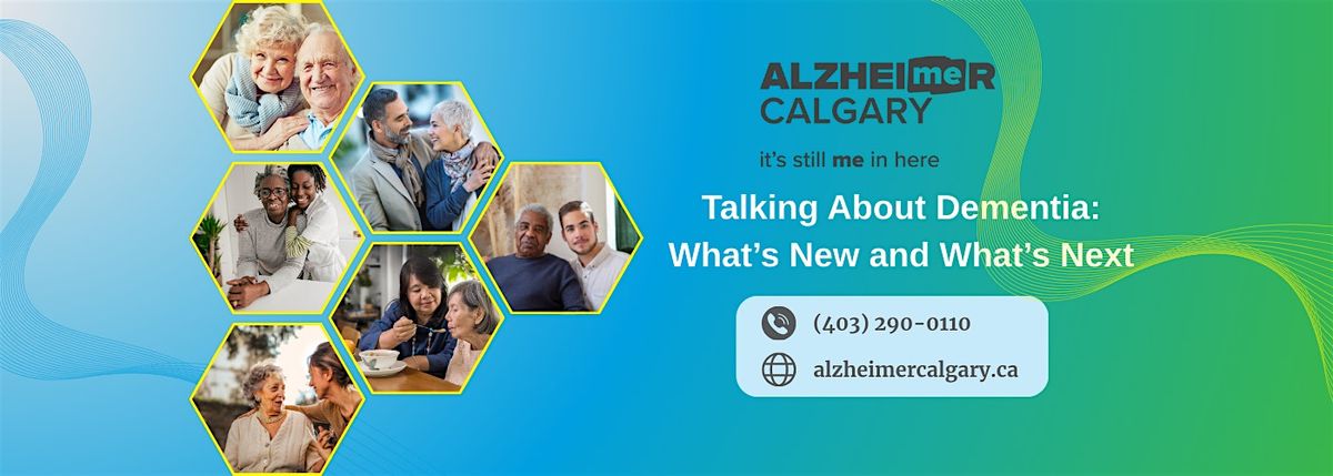 Talking About Dementia – What’s New and What’s Next, 31 January | Event in Calgary | AllEvents