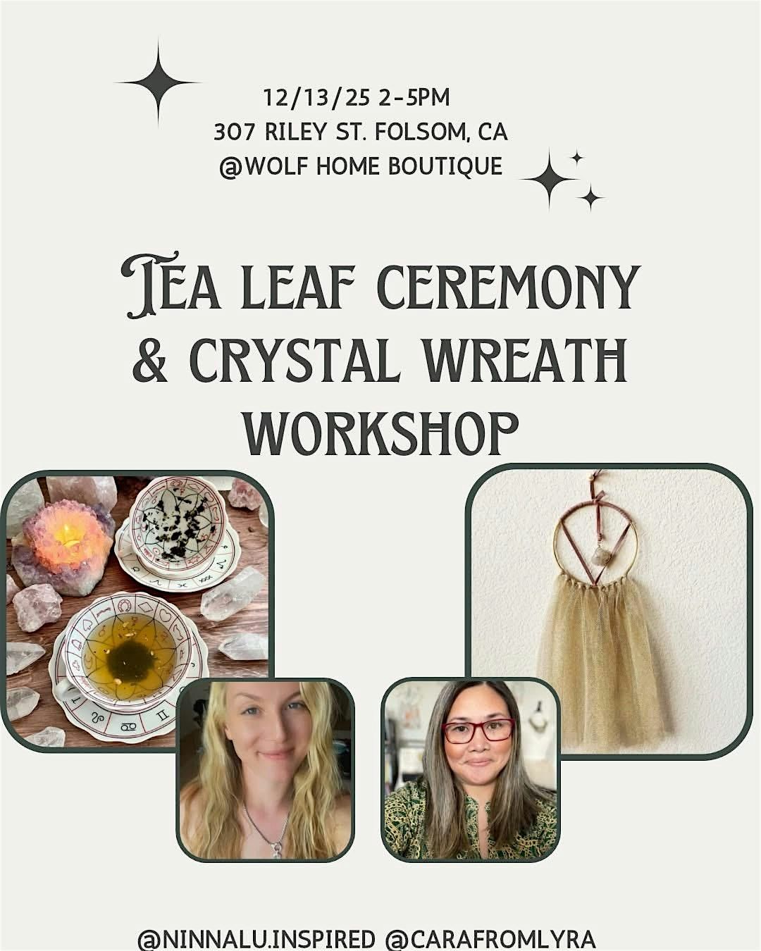 Tea Leaf Ceremony and Crystal Wreath Workshop, 13 December | Event in Folsom | AllEvents