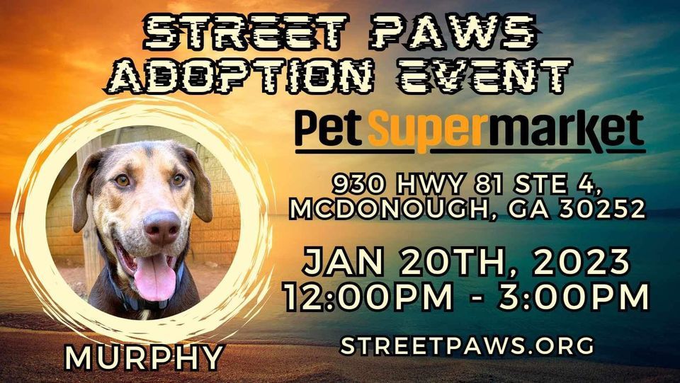 Adoption Event meet and greet , Pet Supermarket (McDonough, GA
