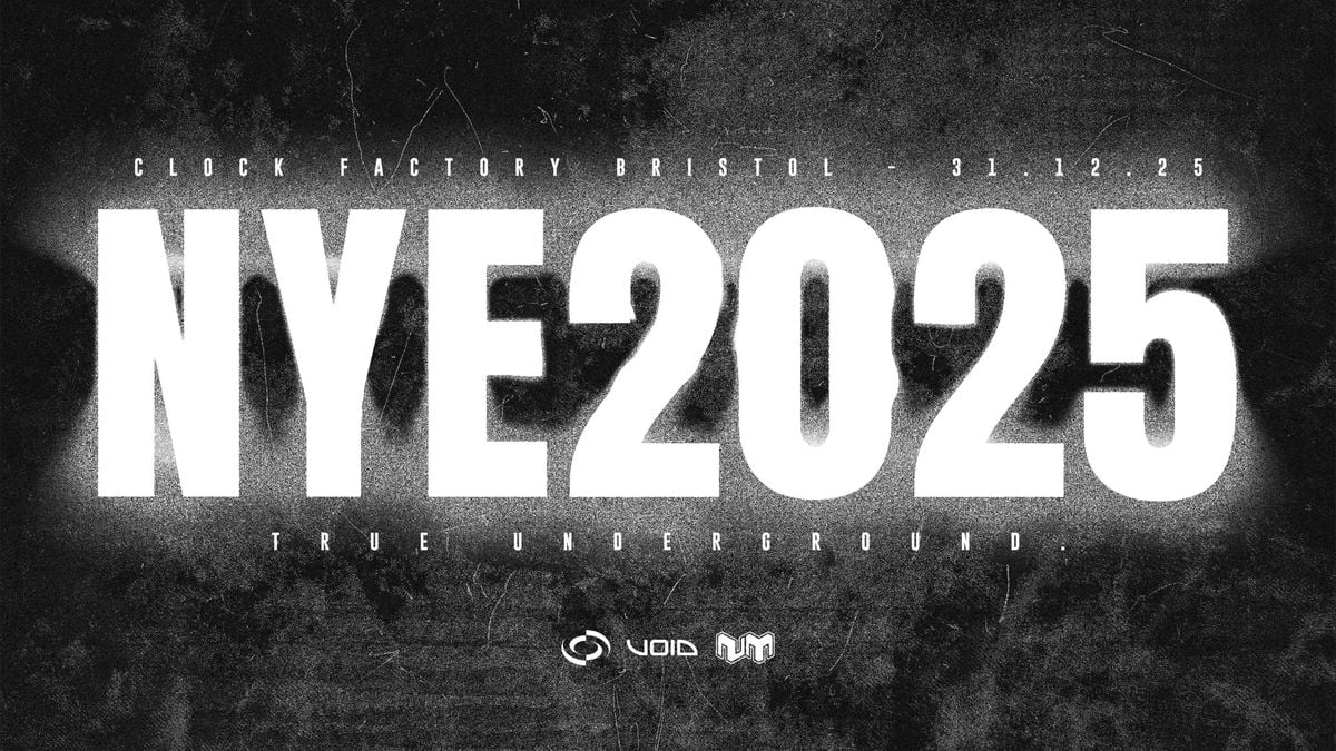 Clock Factory Bristol NYE • TRUE UNDERGROUND, 31 December | Event in Bristol | AllEvents