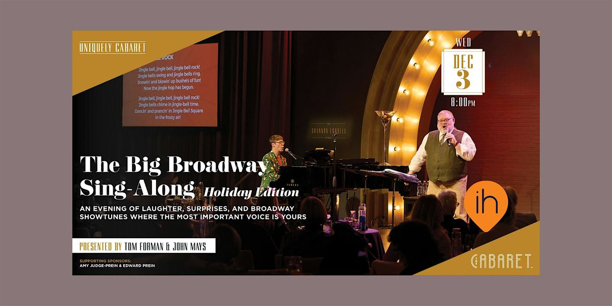 IndyHub x The Cabaret: Big Broadway Sing-Along – Holiday Edition | Event in Indianapolis | AllEvents
