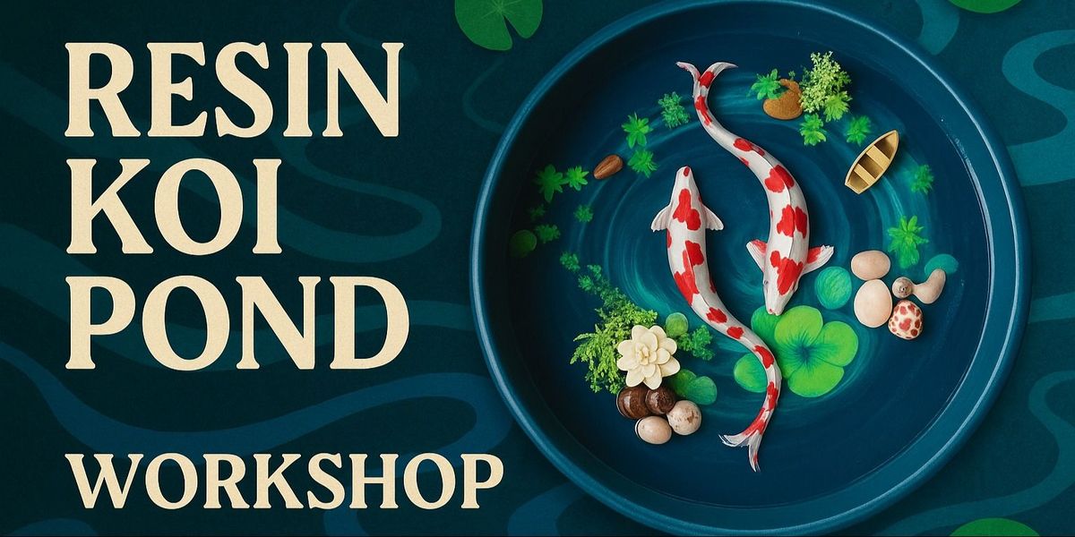 Resin Koi Pond Workshop, 22 June | Event in Pune | AllEvents