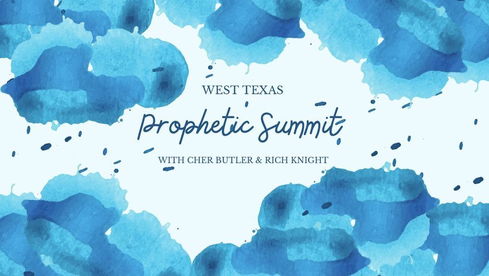 West Texas Prophetic Summit , Asbury United Methodist Church, Odessa