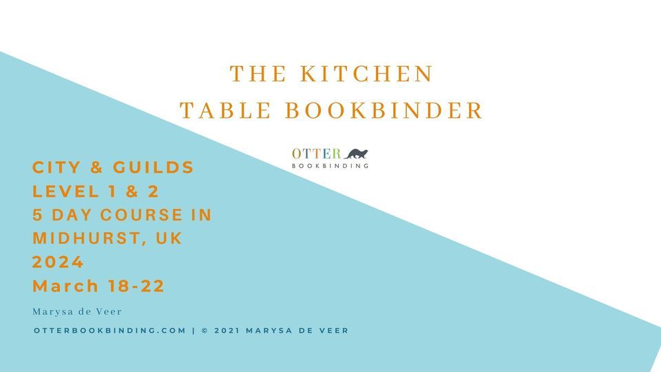 City and Guilds Level 1 & 2 , Otter Bookbinding Ltd, Petersfield, March