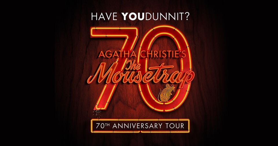 The Mousetrap - 70th Anniversary Tour, Queen's Theatre, Barnstaple ...