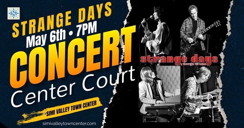 FREE Live Concert Strange Days, Simi Valley Town Center, May 6 2023