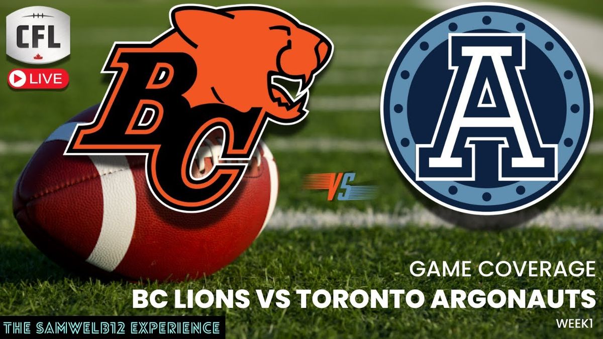 Toronto Argonauts at BC Lions at BC Place Stadium, 26 September | Event in Vancouver | AllEvents