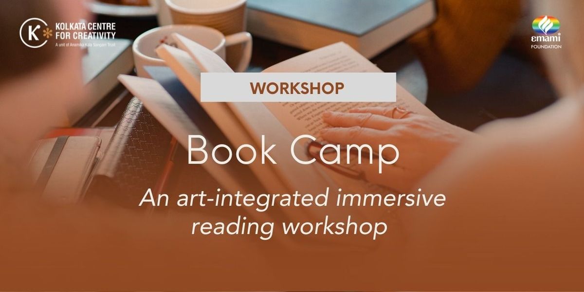 Book Camp: Art-integrated Immersive-Reading, 5 June | Event in Kolkata | AllEvents