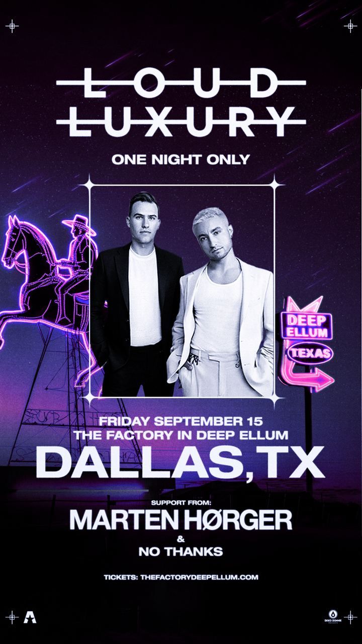 Loud Luxury at Brooklyn Mirage - Avant Gardner, 2 August | Event in Brooklyn | AllEvents