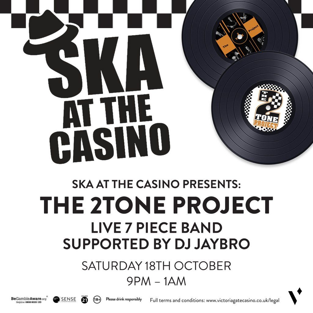 SKA at the Casino...Presents...., 18 October | Event in Leeds | AllEvents