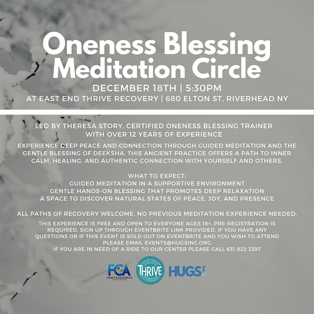 Oneness Blessing Meditation Circle, 18 December | Event in Riverhead | AllEvents