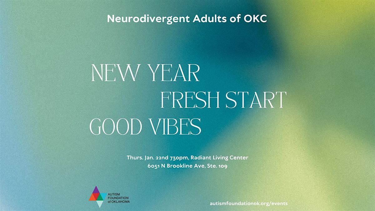 Neurodivergent Adults of OKC, 22 January | Event in Oklahoma City | AllEvents