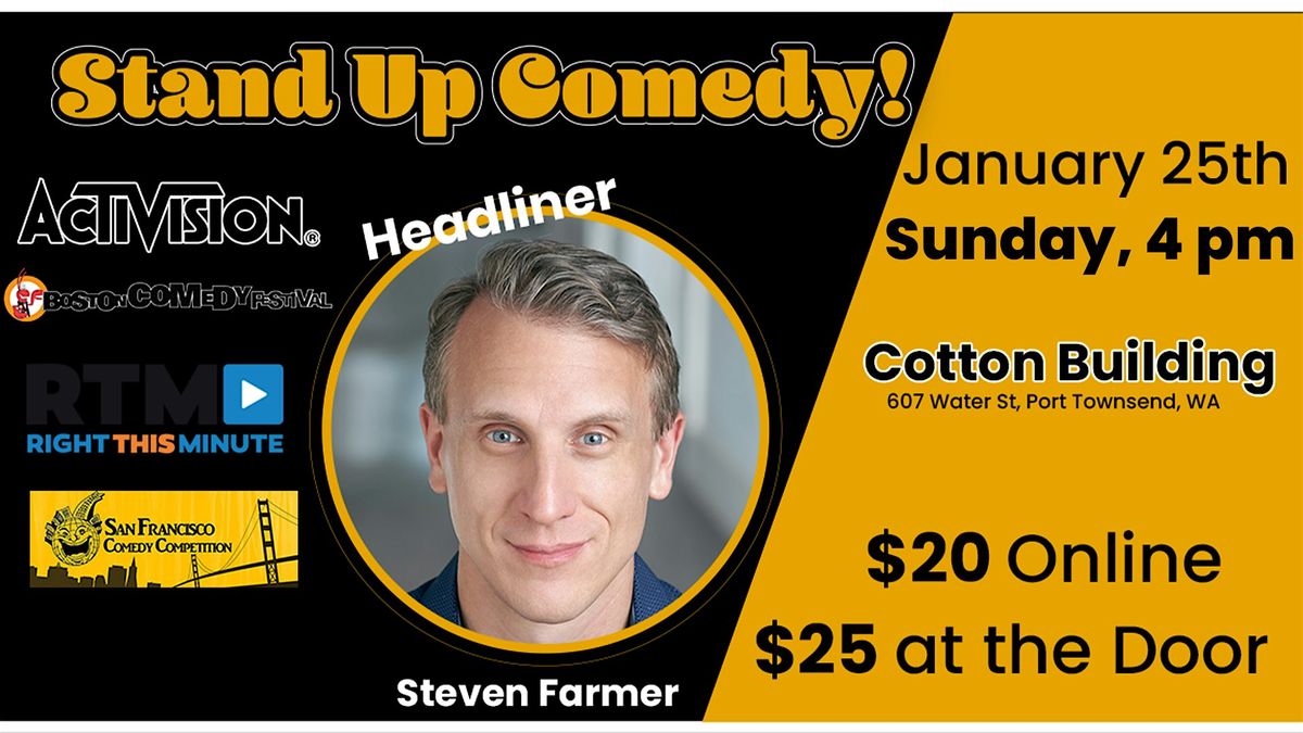 Live Comedy Night! Steven Farmer in Port Townsend WA (Early Show)