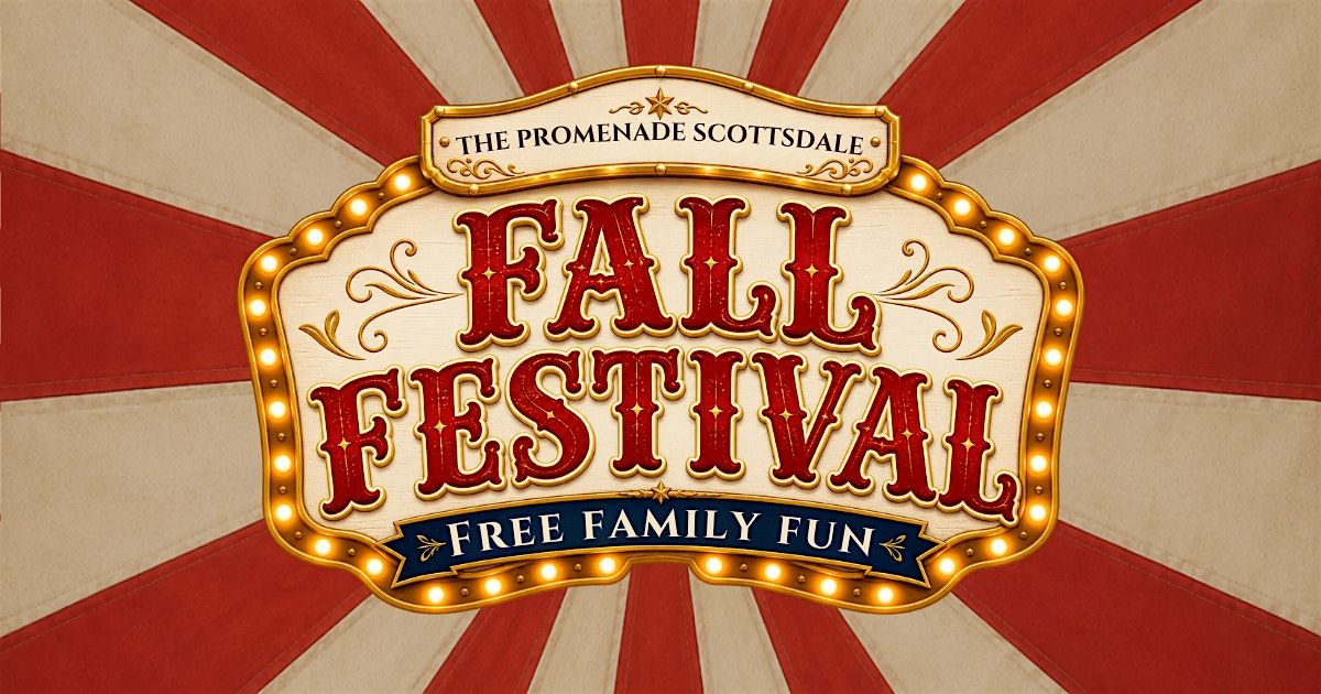 Fall Festival at The Promenade Scottsdale, The Promenade Scottsdale, 17 ...