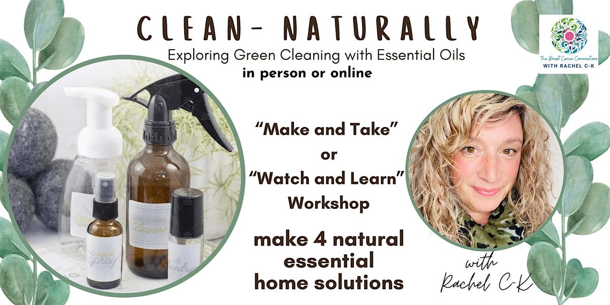 Green Cleaning - The Cancer Conversations