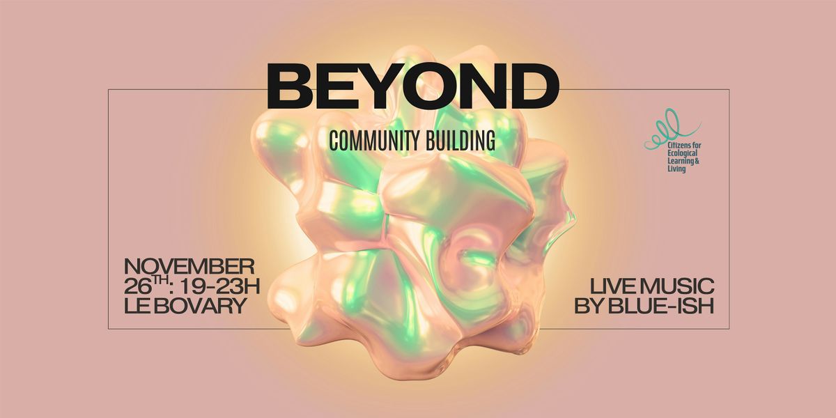 BEYOND - 2nd edition, 26 November | Event in Luxembourg | AllEvents