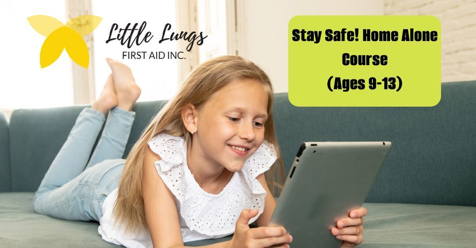 Stay Safe! Home Alone Course (Ages 913), Orchards Residents