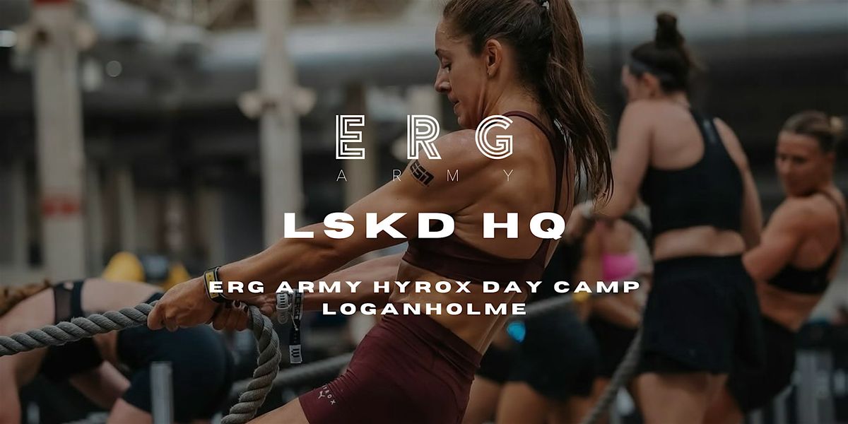 ERGS + HYROX DAY CAMP - LSKD HQ LOGANHOLME, 6 December | Event in Loganholme | AllEvents
