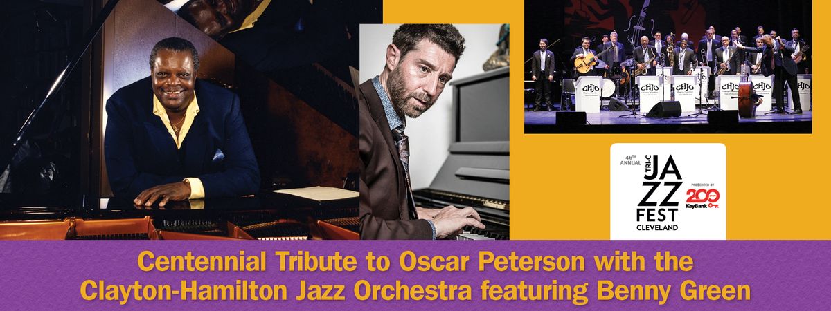 Clayton-Hamilton Jazz Orchestra: Tribute to Oscar Peterson, 26 June | Event in Cleveland | AllEvents