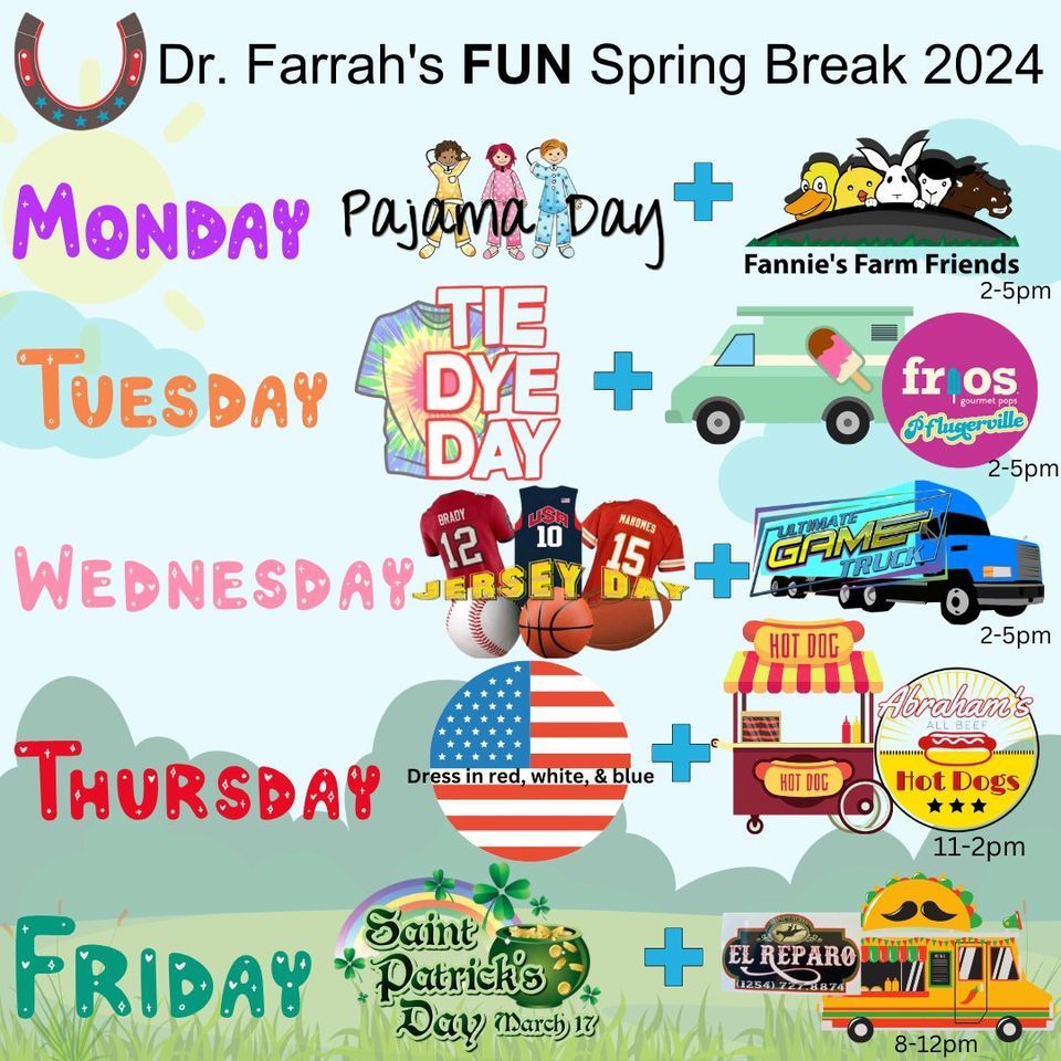 Dr. Farrahs Spring Break 2024 - Petting Zoo, Dr. Farrah Ortho ...