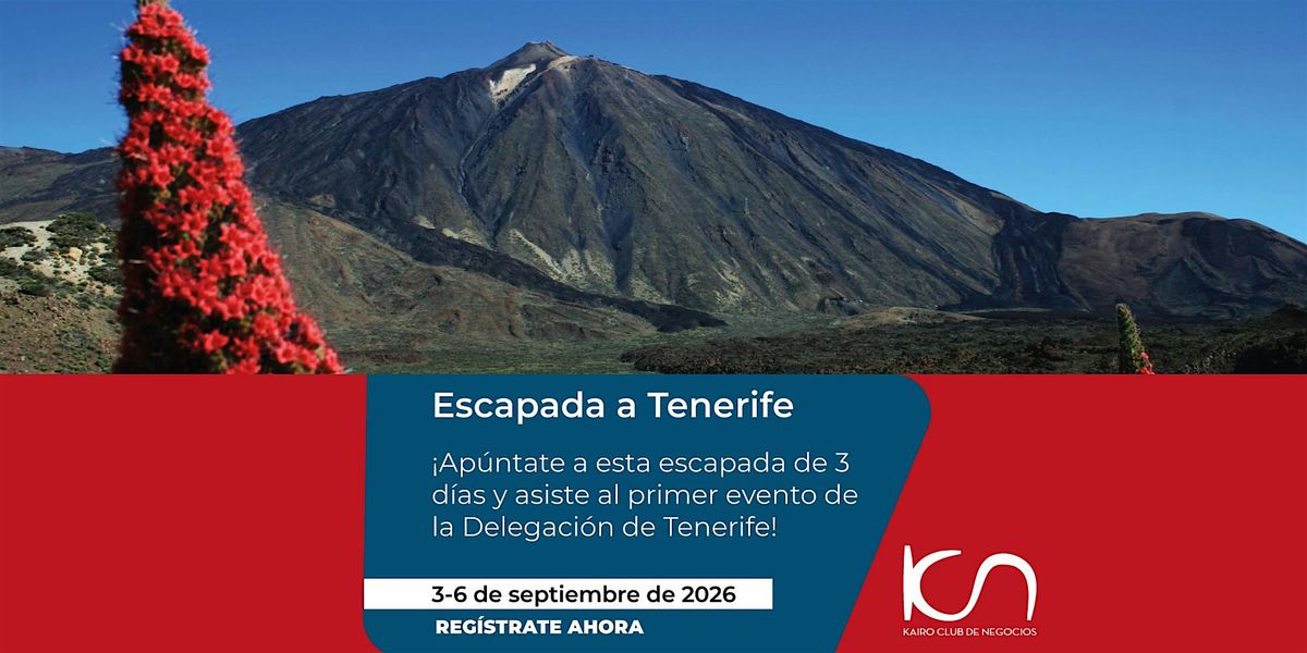 KCN Escapada de Networking a Tenerife - 3 al 6 de septiembre