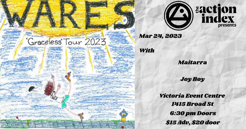 Wares Graceless 2023 Tour with Maitarra & Joy Boy VEC, Victoria Event