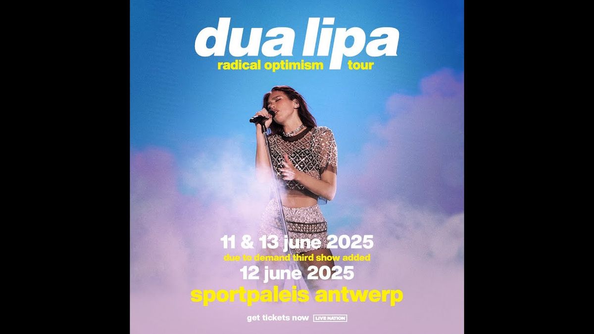 Dua Lipa Antwerpen Tickets, 11 June | Event in Antwerpen | AllEvents