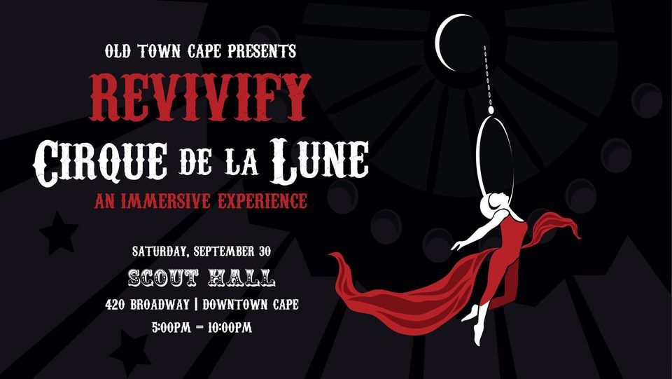 Revivify 2023: Cirque de la Lune | Event in Cape Girardeau | AllEvents.in