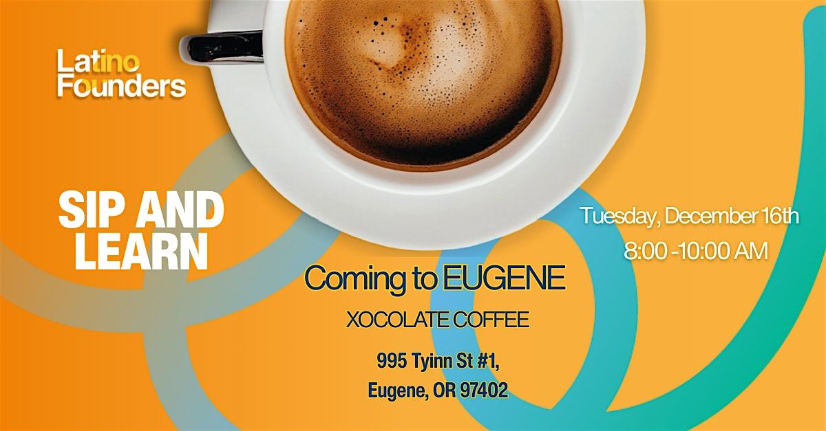 Sip & Learn - EUGENE,OR, 16 December | Event in Eugene | AllEvents
