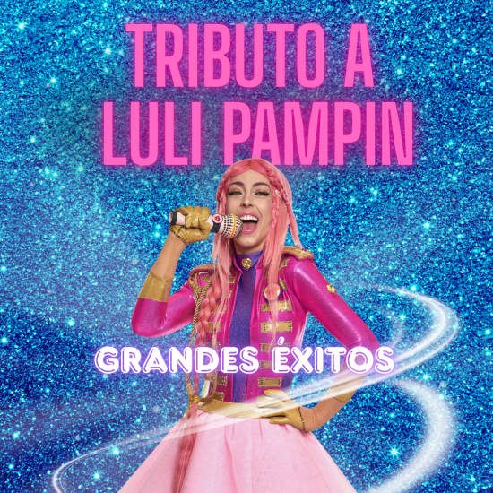 Mágico tributo a Luli Pampin en Espacio Broadway, 8 December | Event in Madrid | AllEvents