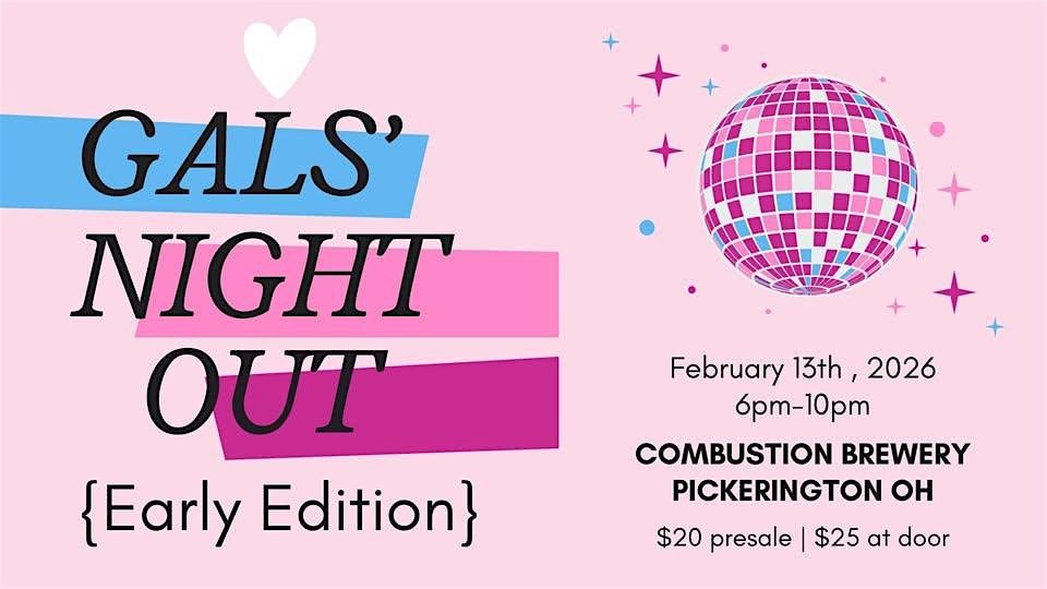 Gals Night Out {Early Edition}