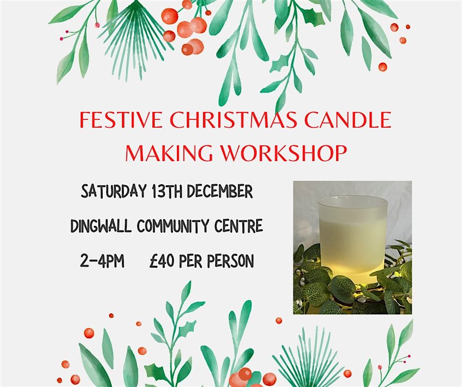 Christmas  Candle Making Workshop with Dalmore Aromas, 13 December | Event in Dingwall | AllEvents