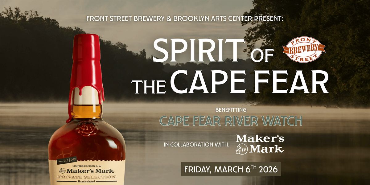 Spirit of the Cape Fear, 6 March | Event in Wilmington | AllEvents