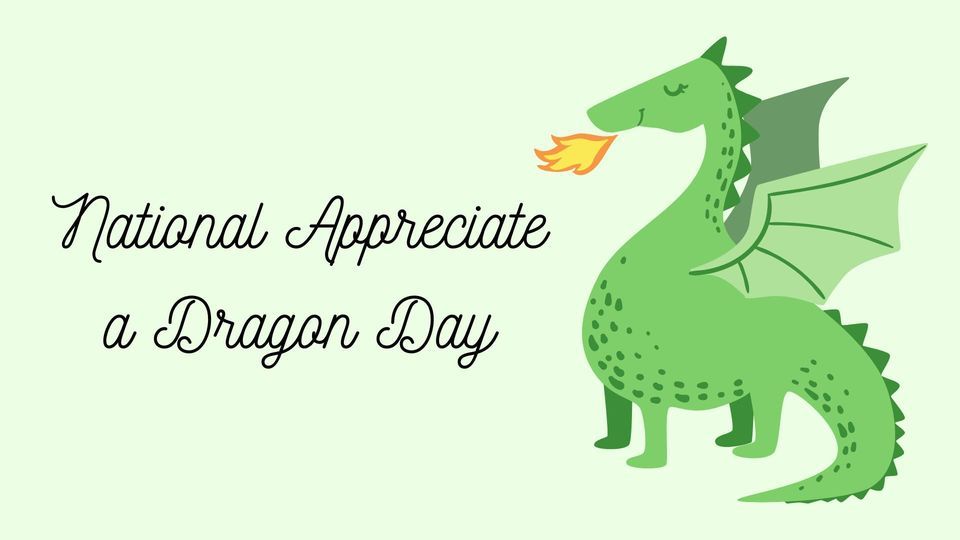 National Appreciate a Dragon Day, Brillion Public Library, January 16