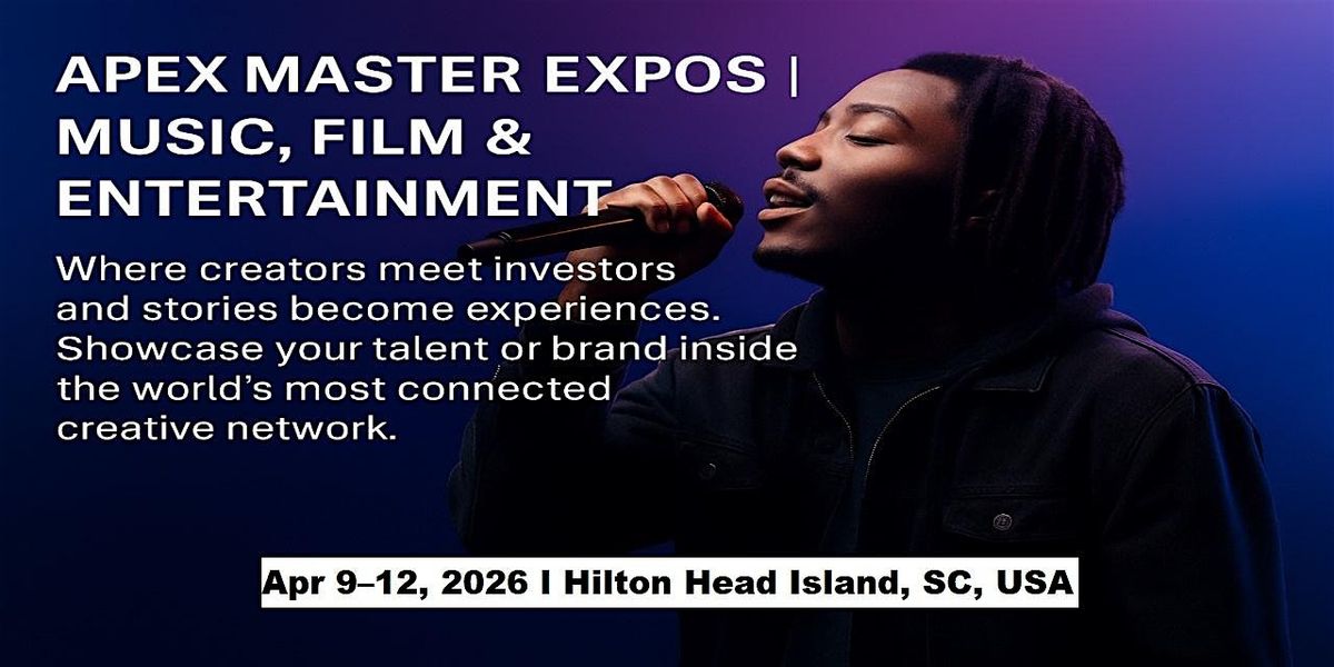 Apex Master Expos | Music, Film & Entertainment in Hilton Head Island, SC,, 9 April | Event in Hilton Head Island