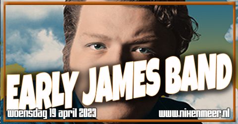 Early James Band (USA) live @ the NiX, 19 April | Event in Enschede | AllEvents.in