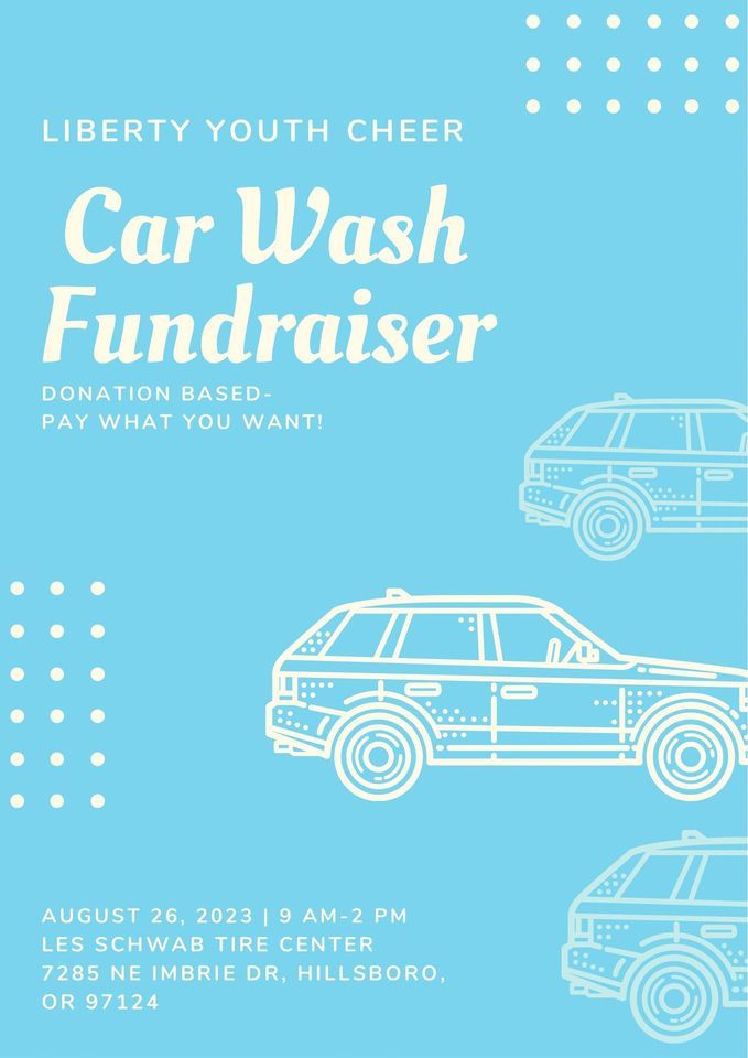 Liberty Youth Cheer Car Wash Fundraiser , Les Schwab Tire Center (7285