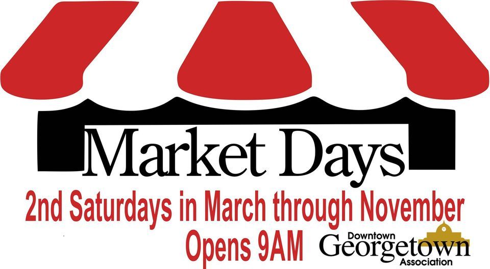 2023 July Market Days, Georgetown Historic Downtown, July 8 2023 |  AllEvents.in