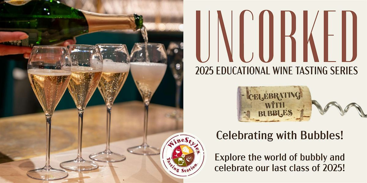 Uncorked Wine Education - Sparkling Wine, 22 December | Event in Sun Prairie | AllEvents