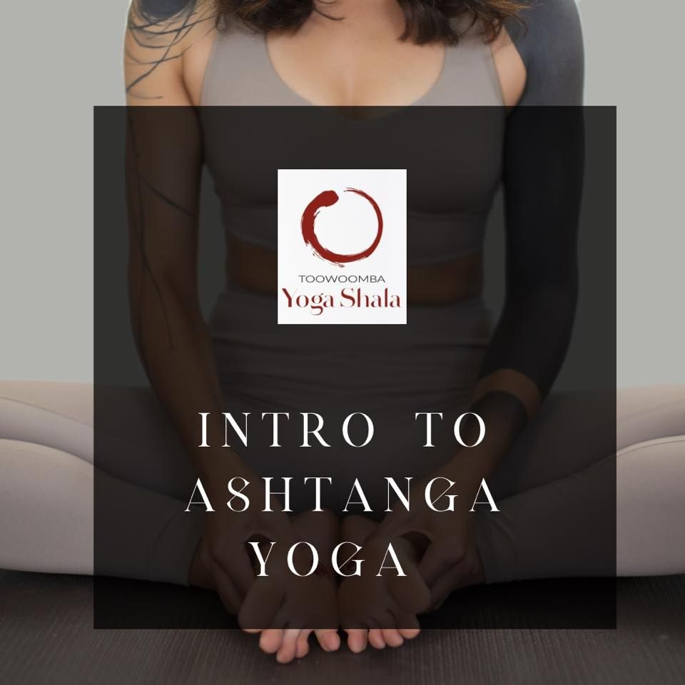 Introduction to Ashtanga Yoga, Toowoomba Yoga Shala, Toowoomba City