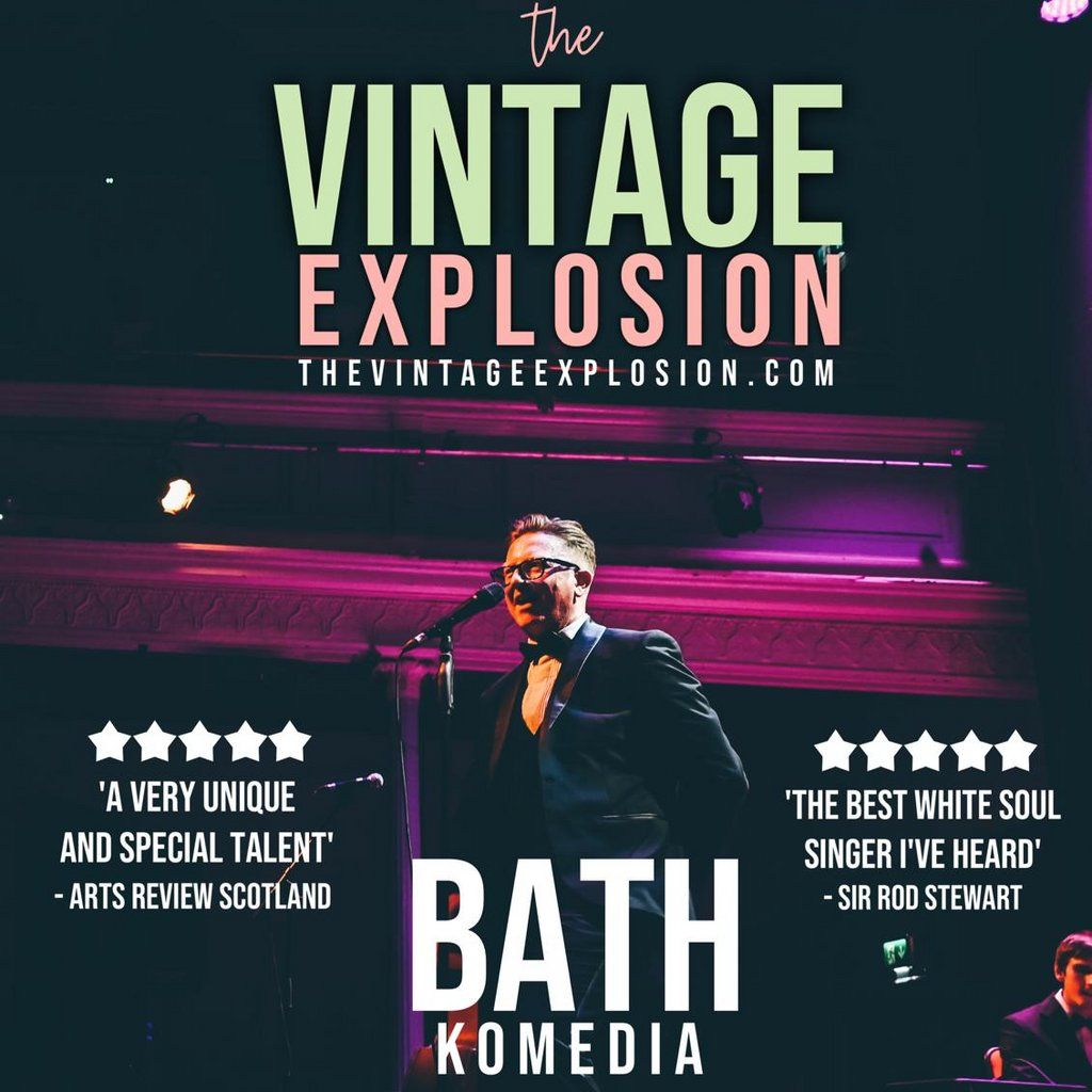 The Vintage Explosion, 22 August | Event in Bath | AllEvents