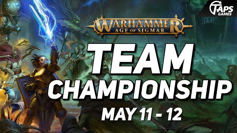 Taps Games Age of Sigmar Team Championship , Taps Games, Edmonton, 11 May to 12 May AllEvents.in