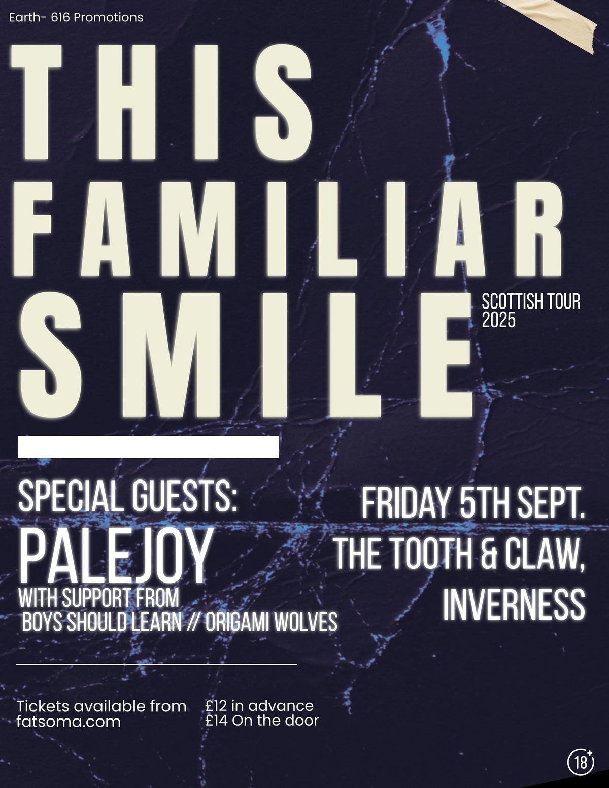 This Familiar Smile + Support From Palejoy, Boys Should Learn + Origami Wolves @The Tooth And Claw, Inverness , 5 September